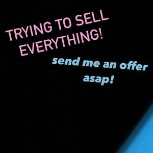 *TRYING TO SELL EVERYTHING ASAP!*